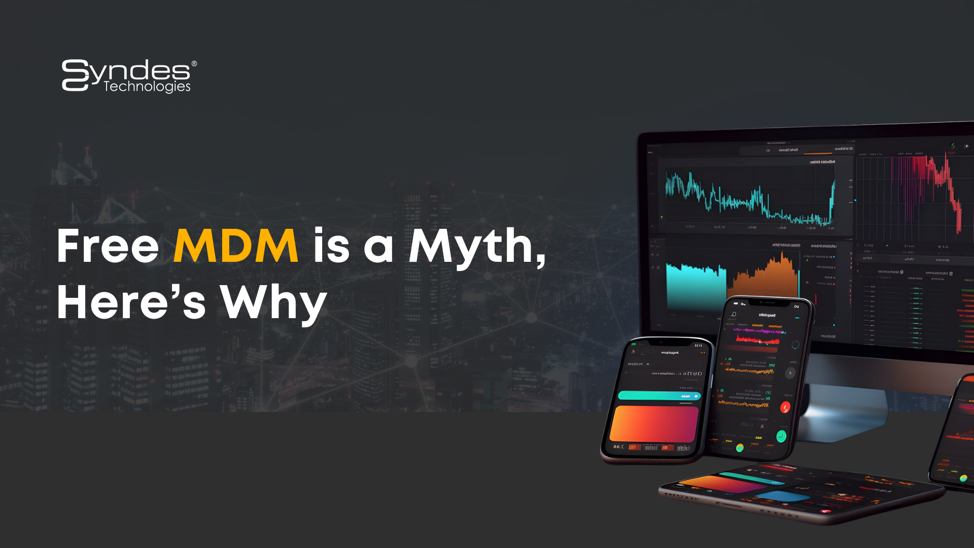free MDM is a myth, here's why